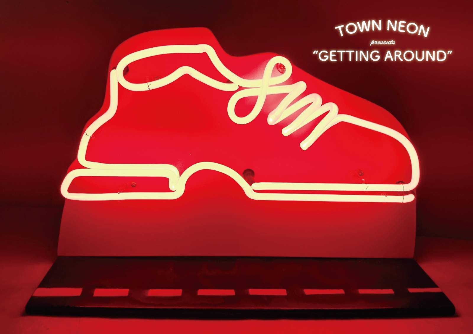 “GETTING AROUND” by TOWN NEON