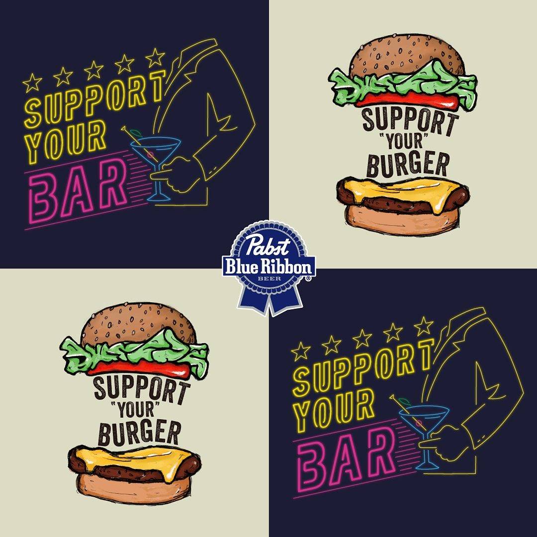 SUPPORT YOUR BAR & BURGER by Pabst