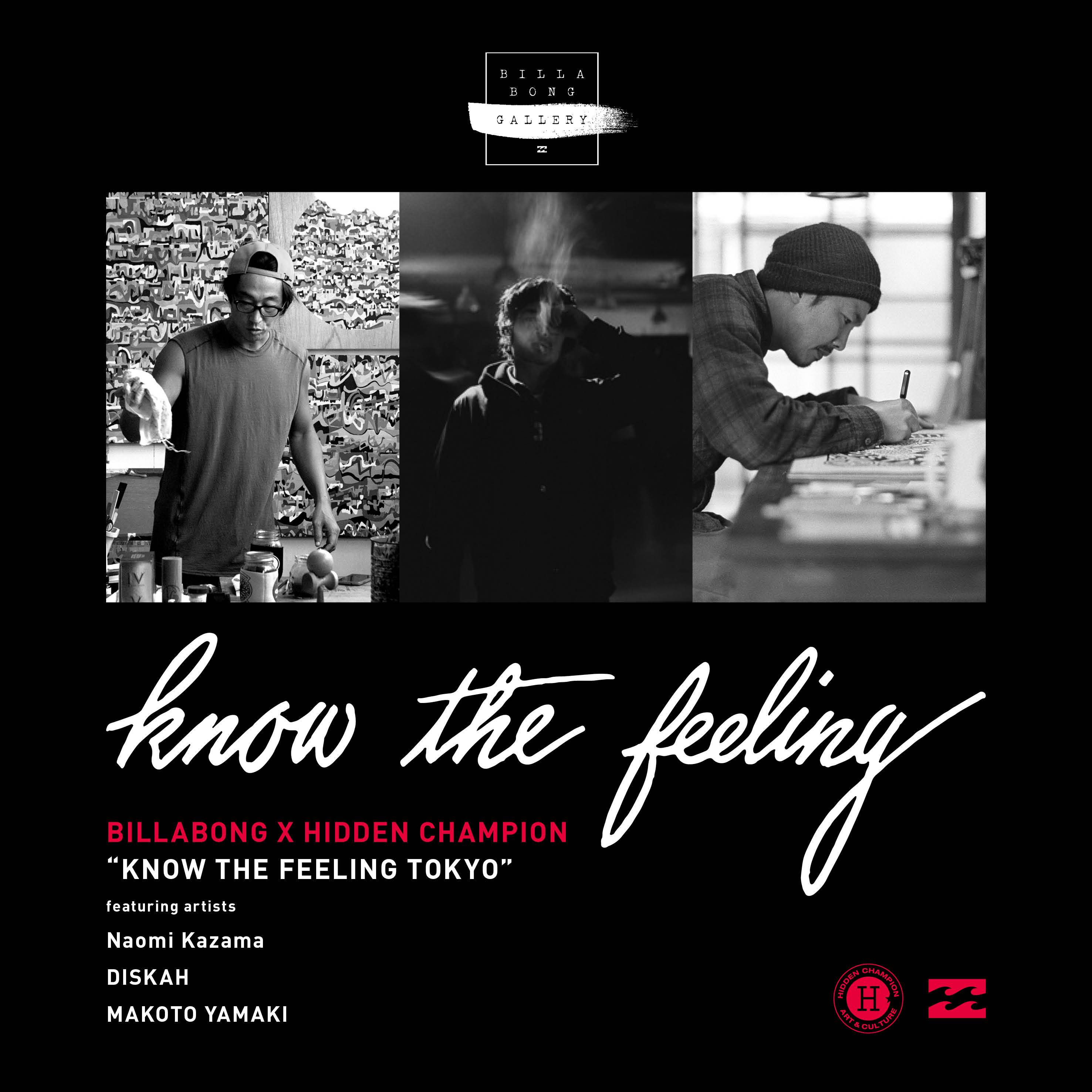 BILLABONG X HIDDEN CHAMPION “KNOW THE FEELING TOKYO”